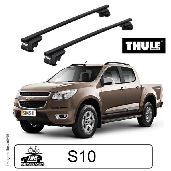 Rack  Thule Evo SquareBar Para Chevrolet S10 Cabine Dupla 2012-
